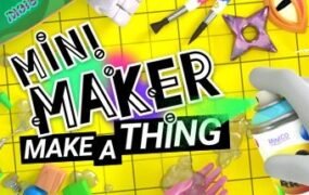小小制作者：随意制作/Mini Maker: Make A Thing