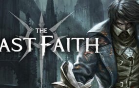 最后的信仰最后的信念/The Last Faith  （更新v1.1.2）