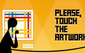 请触摸艺术品/Please, Touch The Artwork