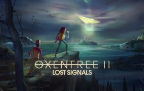 奥森弗里2：消失的信号/OXENFREE II Lost Signals