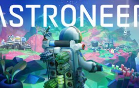异星探险家：网络联机版/ASTRONEER（v1.14.74.0）