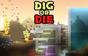 挖或死/Dig or Die（v3668069）