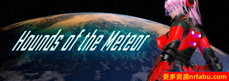 【PC/2D/ACT/汉化】Hounds Of The Meteor 流星猎犬 V240330 官方中文步兵版【8.2G】