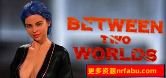 【PC/3D/SLG/中文】在两个世界之间 Between Two Worlds V9 STEAM官中步兵版【4.4G】